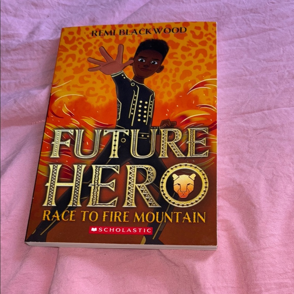 Future Hero: Race to Fire Mountain Book